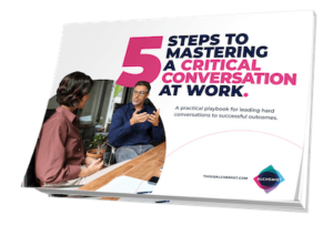 Ebook: 5 Steps to Mastering a Critical Conversation at Work